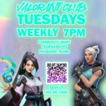 Valorant Club - Every Tuesday Night